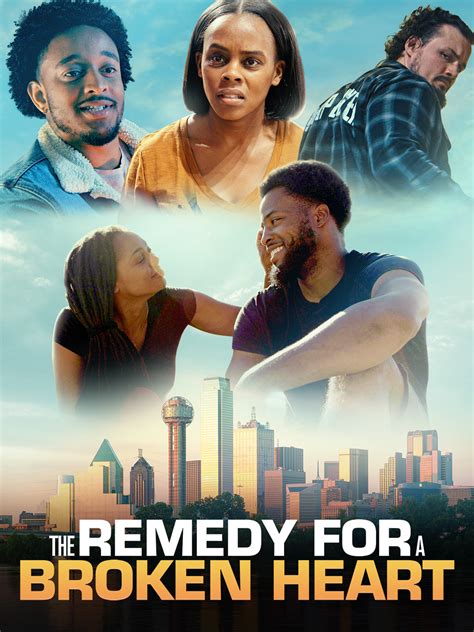 Prime Video The Remedy For A Broken Heart