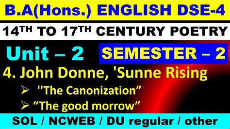 UNIT 2 4 John Donne Sunne Rising The Canonization The Good