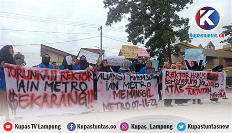 Kupas Tuntas Puluhan Mahasiswa Iain Metro Demo Rektorat Ini Tuntutannya