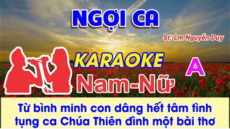 Ngợi Ca Karaoke St Lm Nguyễn Duy Từ bình minh con dâng hết tâm