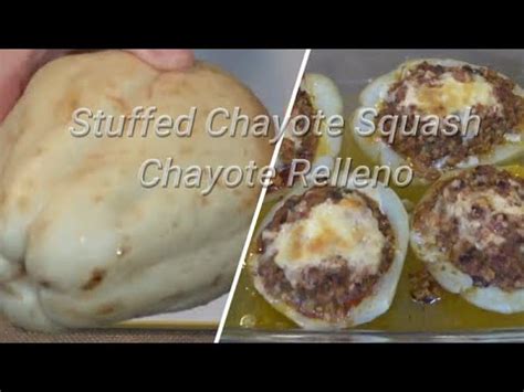 Stuffed Chayote Squash Puerto Rican Style Episode Youtube