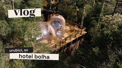 Esse Hotel Bolha No Brasil Experi Ncia Na Zion Bubble Glamping