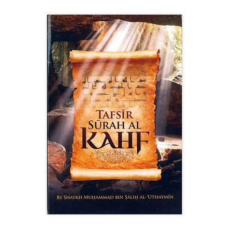 TAFSIR SURAH AL-KAHF (REVISED / 2ND EDITION) – Bakkah Clothing