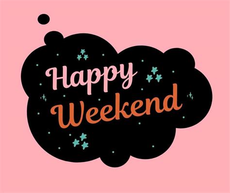 100 Happy Weekend Wishes Messages And Quotes Wishesmsg Spread Joy This Weekend