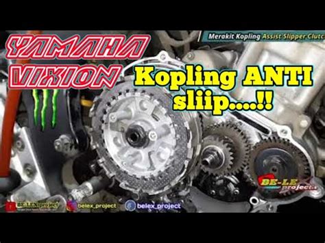 Merakit Kopling Assist Slipper Clutch Di Yamaha R V Dan Yamaha Vixion