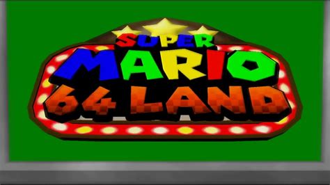 Super Mario 64 Land FINAL - YouTube