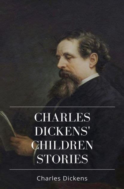 Charles Dickens' Children Stories by Charles Dickens, Paperback ...