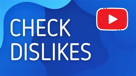 How To Check Dislikes On Youtube Full Guide Youtube