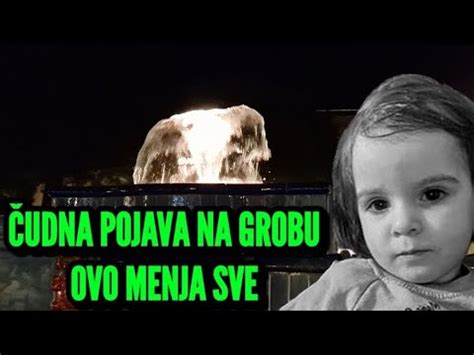 Ovo Menja Sve Udna Pojava Na Grobu Brata Ubice Danke Ili Klju