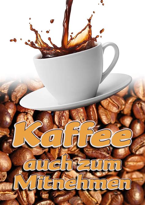 Amazon De Plakat Kaffee Zum Mitnehmen DINA1 Wasserfest