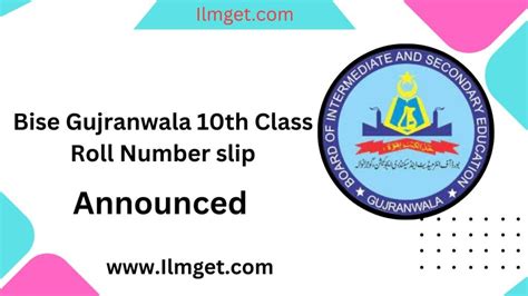 Roll Number Slip Th Class Gujranwala Board Announced