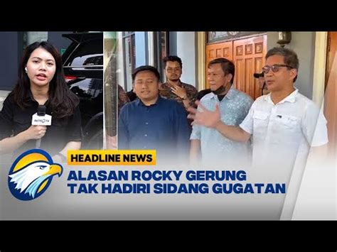 Sidang Gugatan Rocky Gerung Ditunda Youtube