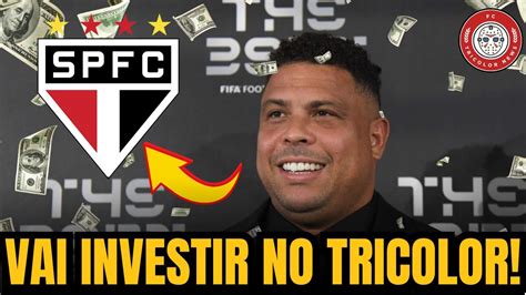 Muita Grana Ronaldo Abre A Carteira E Vai Investir No Tricolor