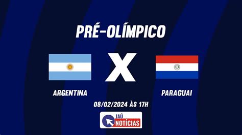 Argentina X Paraguai Hoje Onde Assistir Ao Vivo E