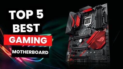 Top 5 Best Gaming Motherboard 2024 YouTube