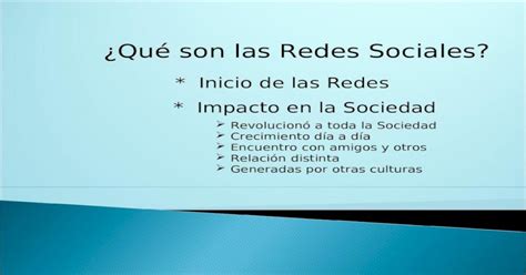 Qu Son Las Redes Sociales Inicio De Las Redes Impacto En La