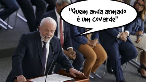 Frases Da Semana Quem Anda Armado é Um Covarde Tem Medo