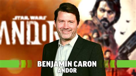 Andor Director Benjamin Caron On Why Series Doesn T Feel Like Star Wars