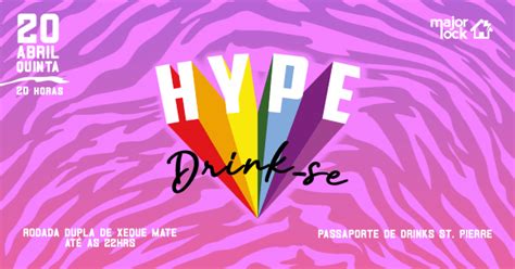 Hype Drink Se 2004 Véspera De Feriado Em Belo Horizonte Sympla