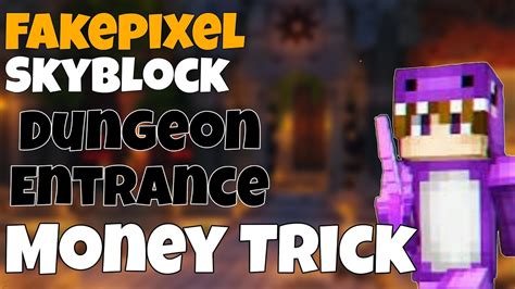 Fakepixel Dungeon Entrance New And Insane Money Making Trick Is Here Ii