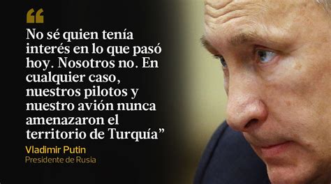 Diez frases de Vladimir Putin contra Turquía MUNDO EL COMERCIO PERÚ