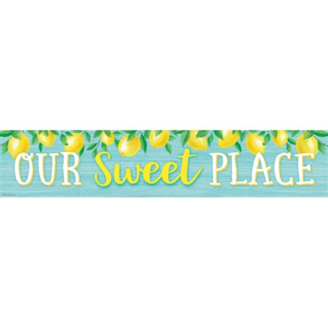 Lemon Zest Our Sweet Place Banner Tcr Teacher Created Resources