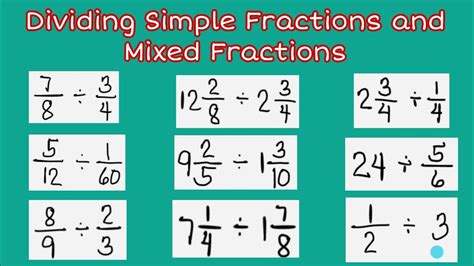 Dividing Simple Fractions And Mixed Fractions Youtube