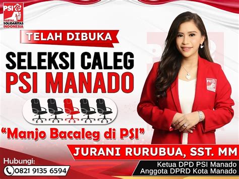 Tanpa Mahar PSI Manado Buka Pendaftaran Bakal Caleg 2024 Partai