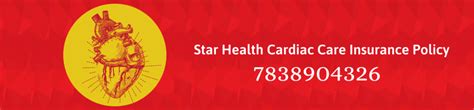 Star Health Cardiac Care Insurance Policy For Heart Patient