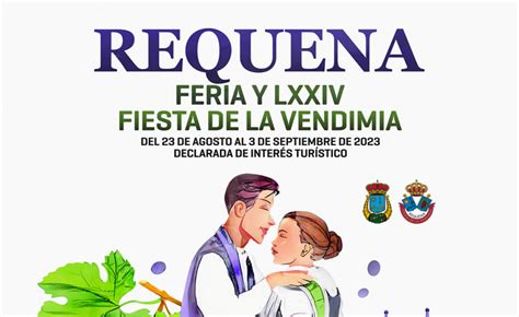 Requena Se Prepara Para Celebrar Sus Fiestas Grandes Declaradas De