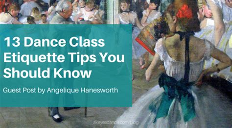 13 Dance Class Etiquette Tips You Should Know – Abigail Keyes