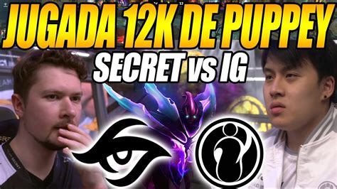 Jugada K De Puppey Team Secret Vs Invictus Gaming Game The