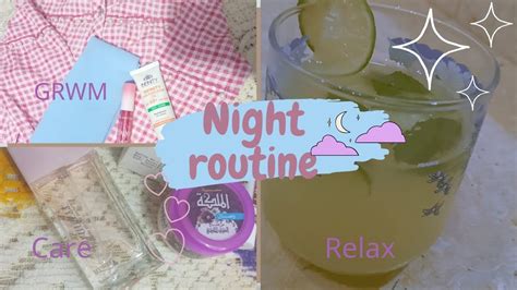 روتينى المسائى في الأجازة الصيفية 💤⛼ 😍my Night Routine 💥روتين بشرتى المسائى💥💬 Youtube