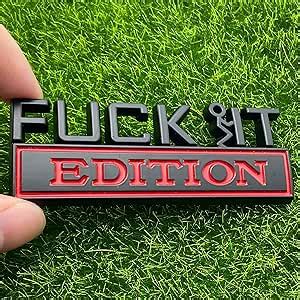 Amazon 2 Pack Fuck IT Edition Emblems Car Exterior Emblems Badge