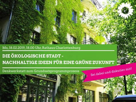 Grundsatzprogrammprozess ökologische Stadt Nachhaltige Ideen für