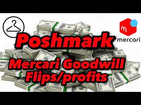 Poshmark Mercari Goodwill Flips Profits Throwbacks Reseller Business