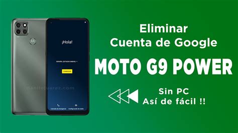 ELIMINAR CUENTA DE GOOGLE MOTOROLA MOTO G9 POWER QUITAR FRP G9 POWER