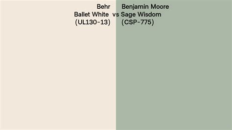 Behr Ballet White Ul Vs Benjamin Moore Sage Wisdom Csp