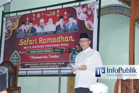 InfoPublik Basuh Luka Palestina Kasmarni Sambut Baik Safari Ramadan