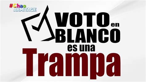 El Fraude Del Voto En Blanco No Voto En Blanco Youtube