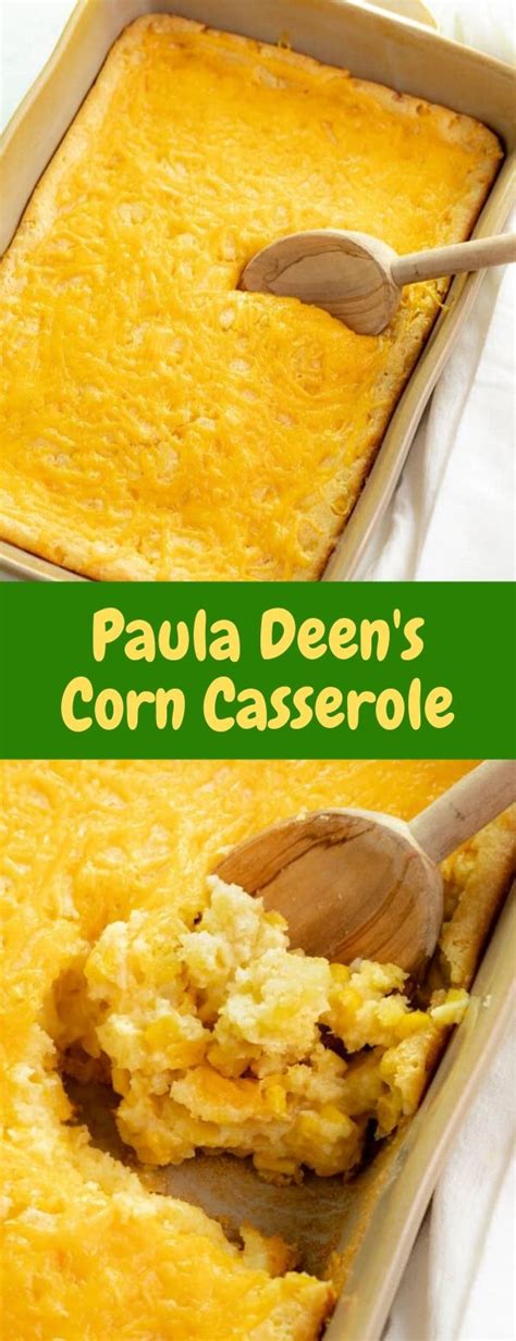 Paula Deans Corn Pudding Our Blissfully Delicious Life Paula Deans