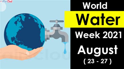 World Water Week 2021 23 To 27 August