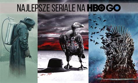 Najlepsze Seriale Na HBO GO TOP 35 RtvManiaK Pl