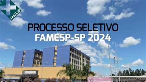 Processo Seletivo Famesp Sp Tem Vagas De At R Mil