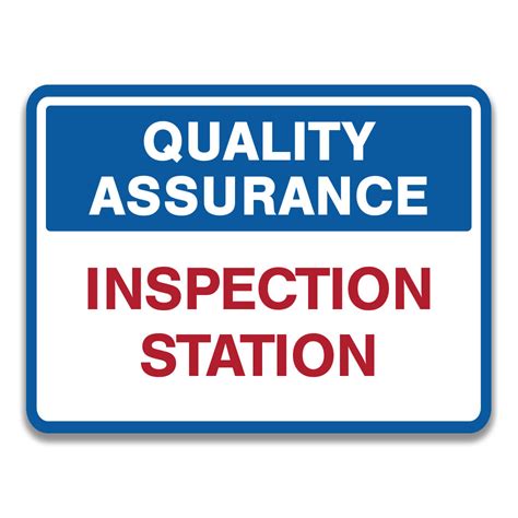 Inspection Station Safety Sign And Label