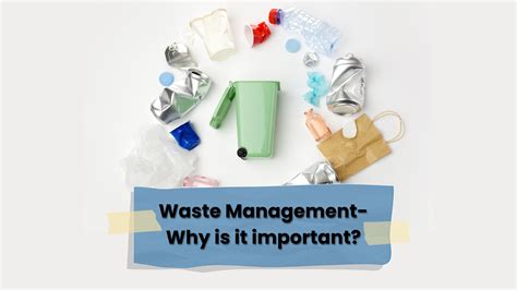 Waste Management Why Is It Important United Disposal LLC