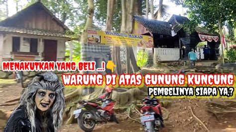 NGERI MENDENGARKAN KAKEK JURU KUNCI MAKAM PUNDEN KERAMAT WARUNG DI