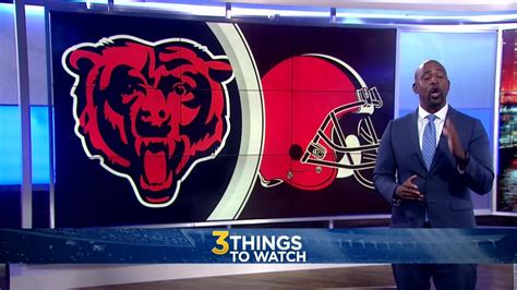 Bears Vs Browns 3 Things To Watch In This Week 15 Matchup Youtube