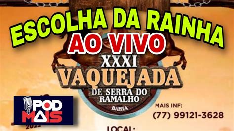 Concurso Rainha Da Vaquejada Em Serra Do Ramalho Ba Ao Vivo