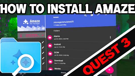 How To Install Amaze File Manager And Sidequest For Meta Quest The